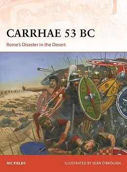 E-Book (epub) Carrhae 53 BC von Nic Fields
