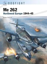 eBook (pdf) Me 262 de Robert Forsyth