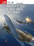 E-Book (epub) Macchi C.202/C.205V Units in Combat von Marco Mattioli