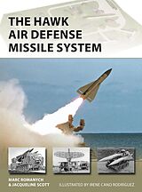 eBook (epub) The HAWK Air Defense Missile System de Marc Romanych, Jacqueline Scott