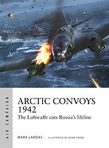 eBook (pdf) Arctic Convoys 1942 de Mark Lardas