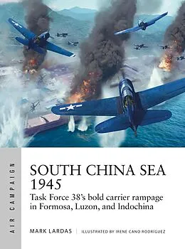 E-Book (epub) South China Sea 1945 von Mark Lardas