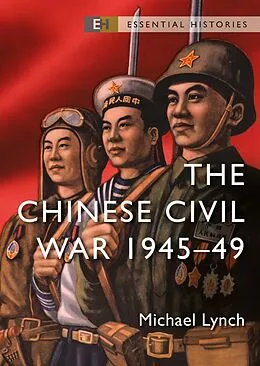 E-Book (pdf) The Chinese Civil War von Michael Lynch