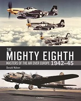 E-Book (epub) The Mighty Eighth von Donald Nijboer