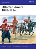 E-Book (epub) Ottoman Armies 1820-1914 von Gabriele Esposito