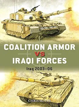 E-Book (epub) Coalition Armor vs Iraqi Forces von Chris McNab
