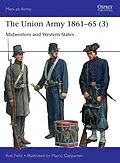 E-Book (pdf) The Union Army 1861-65 (3) von Ron Field