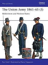 Kartonierter Einband The Union Army 186165 (3) von Ron Field