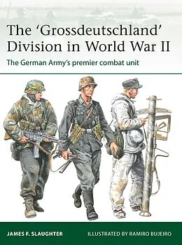 E-Book (pdf) The 'Grossdeutschland' Division in World War II von James F. Slaughter