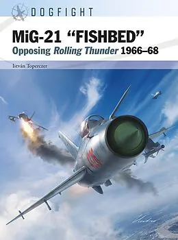E-Book (pdf) MiG-21 "FISHBED" von István Toperczer