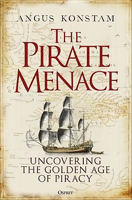 Livre Relié The Pirate Menace de Angus Konstam