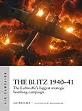 E-Book (epub) The Blitz 1940-41 von Julian Hale