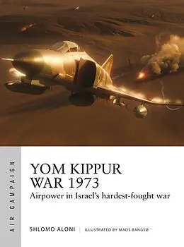 E-Book (pdf) Yom Kippur War 1973 von Shlomo Aloni