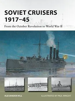 E-Book (epub) Soviet Cruisers 1917-45 von Alexander Hill