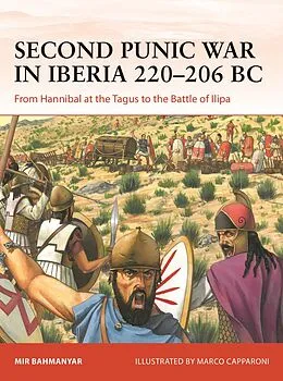 E-Book (pdf) Second Punic War in Iberia 220-206 BC von Mir Bahmanyar