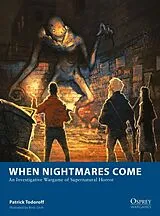 Kartonierter Einband When Nightmares Come von Patrick Todoroff