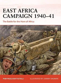 E-Book (pdf) East Africa Campaign 1940-41 von Pier Paolo Battistelli