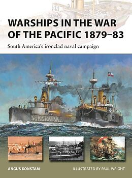 Couverture cartonnée Warships in the War of the Pacific 187983 de Konstam Angus