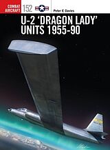 Couverture cartonnée U-2 Dragon Lady Units 1955-90 de Peter E. Davies
