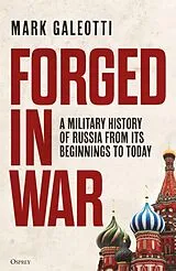 Kartonierter Einband Forged in War von Mark Galeotti