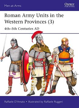 Couverture cartonnée Roman Army Units in the Western Provinces (3) de Raffaele DAmato