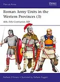 E-Book (epub) Roman Army Units in the Western Provinces (3) von Raffaele D'Amato