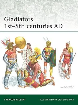 E-Book (epub) Gladiators 1st-5th centuries AD von François Gilbert