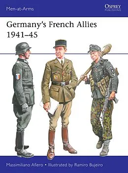 E-Book (pdf) Germany's French Allies 1941-45 von Massimiliano Afiero