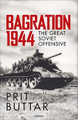 Livre Relié Bagration 1944 de Buttar Prit