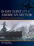 E-Book (epub) D-Day Fleet 1944, American Sector von Brian Lane Herder