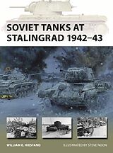 Kartonierter Einband Soviet Tanks at Stalingrad 194243 von William E. Hiestand