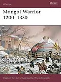 E-Book (pdf) Mongol Warrior 1200-1350 von Stephen Turnbull