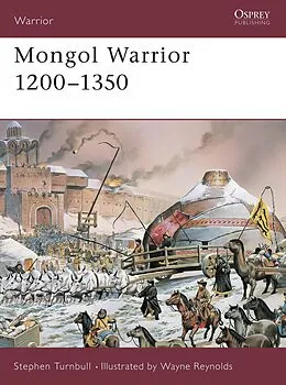 E-Book (pdf) Mongol Warrior 1200-1350 von Stephen Turnbull