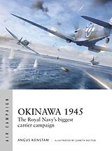 Kartonierter Einband Okinawa 1945 von Konstam Angus