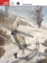 Kartonierter Einband Fw 190 Schlacht Units von Forsyth Robert