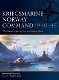 E-Book (pdf) Kriegsmarine Norway Command 1940-45 von Lawrence Paterson