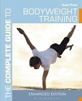 E-Book (epub) Complete Guide to Bodyweight Training von Kesh Patel