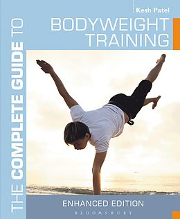 E-Book (pdf) The Complete Guide to Bodyweight Training von Kesh Patel
