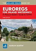 E-Book (epub) The Adlard Coles Book of EuroRegs for Inland Waterways von Marian Martin