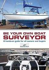 eBook (epub) Be Your Own Boat Surveyor de Dag Pike