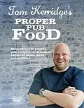 E-Book (epub) Tom Kerridge's Proper Pub Food von Tom Kerridge