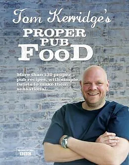 E-Book (epub) Tom Kerridge's Proper Pub Food von Tom Kerridge