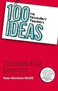 E-Book (epub) 100 Ideas for Secondary Teachers: Outstanding Lessons von Ross Morrison McGill