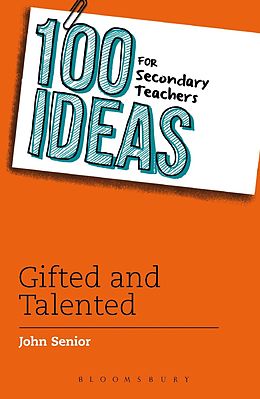 eBook (pdf) 100 Ideas for Secondary Teachers: Gifted and Talented de John Senior