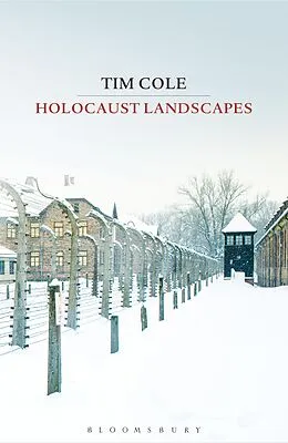 E-Book (pdf) Holocaust Landscapes von Tim Cole