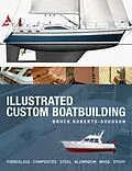 E-Book (epub) Illustrated Custom Boatbuilding von Bruce Roberts-Goodson
