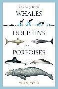 Livre Relié Handbook of Whales, Dolphins and Porpoises de Mark Carwardine