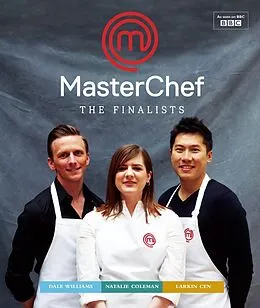 E-Book (epub) MasterChef: the Finalists von Natalie Coleman, Larkin Cen, Dale Williams