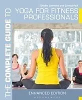 E-Book (epub) Complete Guide to Yoga for Fitness Professionals von Debbie Lawrence