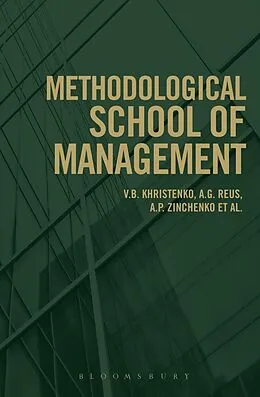 E-Book (epub) Methodological School of Management von V. B. Khristenko, A. G. Reus, A. P. Zinchenko